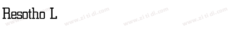 Resotho Light字体转换 Resotho Light字体转换